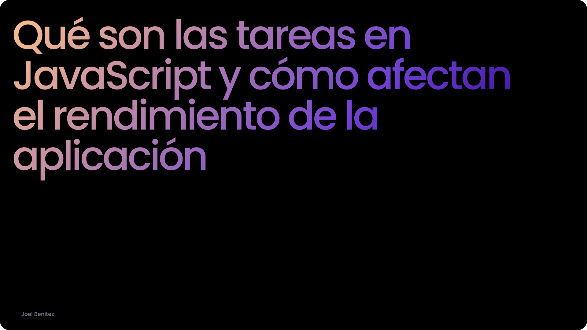 Qué son las tareas en JavaScript y cómo afectan el rendimiento de la aplicación.png