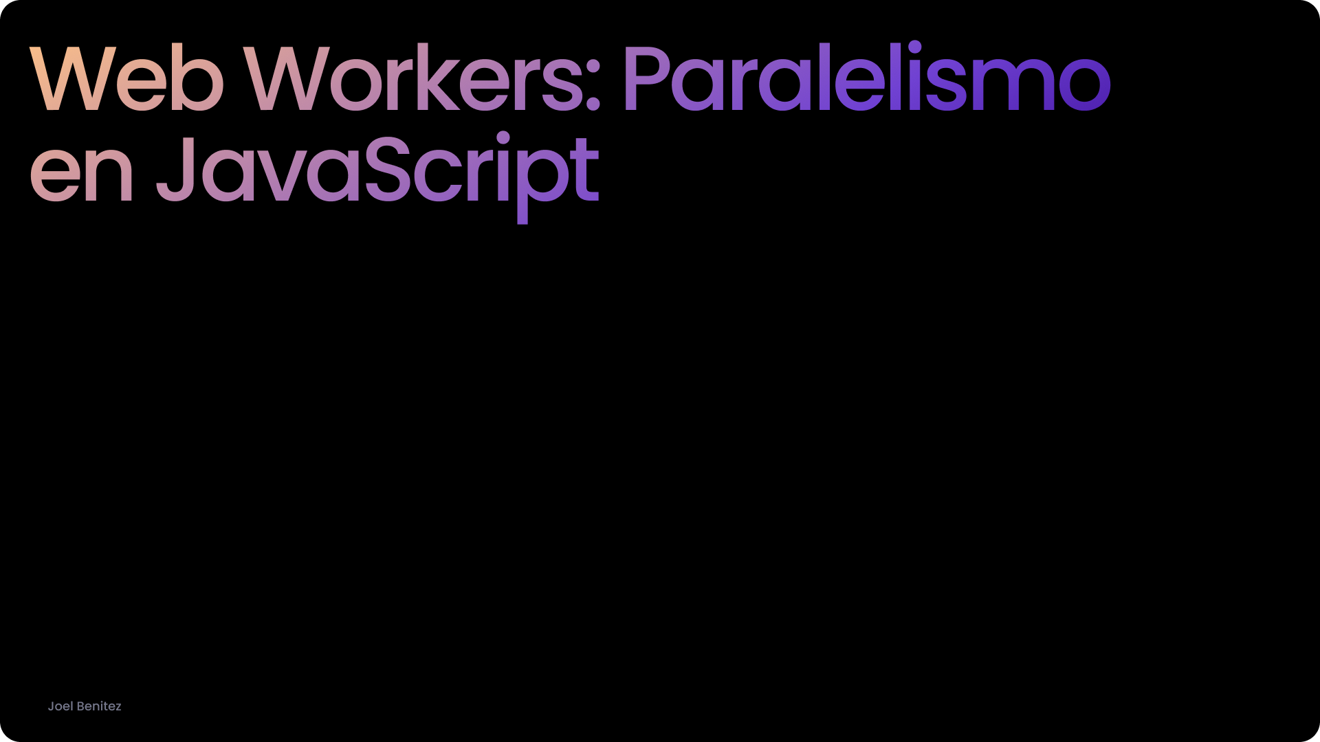 Web Workers Paralelismo en JavaScript.png